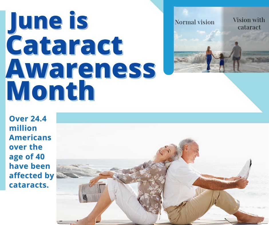 June is Cataract Awareness Month